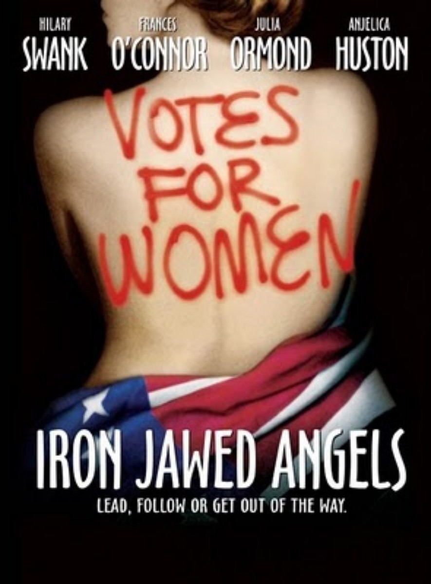 Iron Jawed Angels - Votes for Women
